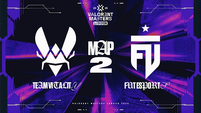 [伦敦大师赛]【VIT vs FUT】图二速看丨无畏契约伦敦大师赛淘汰赛丨20260616