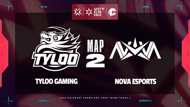 [VCTCN第二赛段]【TYL vs NOVA】图二速看