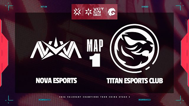 [2026VCTCN第二赛段季后赛]【NOVA vs TEC】图一速看