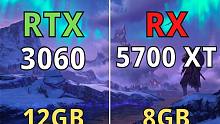 RTX 3060 12G vs RX 5700XT 8G  显卡对比（1080P、1440P分辨率测