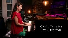 美女大神流行爵士钢琴弹唱《Can't Take My Eyes Off You》