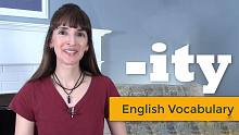 学习后缀——“-ITY”的英语词汇
