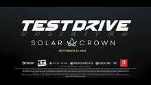 无限试驾太阳王冠 21年7月7日 中英字幕 最新超完整预告片  无限试驾3 新作 TDUSC(Tes