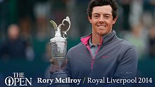 2014公开赛，罗利麦克罗伊Rory McIlroy)获胜于皇家利物浦(Royal Liverpoo