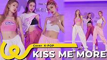 Kiss Me More翻跳♪ 有这样的水蜜桃女友你几点回家? 甜美撩人Luna Hyun编舞舞蹈c