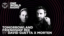 【David Guetta x Morten】同一个世界电台-友谊组合-大卫盖塔x莫顿