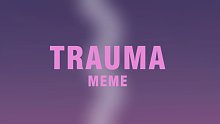 【授权转载】TRAUMA｜MEME｜- Koruma