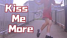 【鬼丐】Kiss Me More〔日落即兴〕