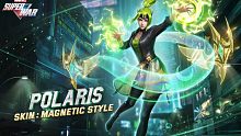 【漫威超级战争】北极星•磁性风尚 皮肤展示||又美又飒的小姐姐诶