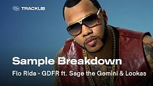 40秒带你认识 Flo Rida「GDFR」如何采样