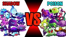 Team SHADOW vs POISON - Which Team Plant Will Win?