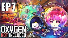 重來啦 | 第二世界 | Ep7 | 石油版本 缺氧 Oxygen Not Included