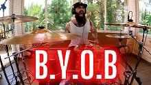 胡子哥 | B.Y.O.B - SYSTEM OF A DOWN