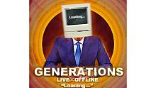 【GENERATIONS】LIVE OFFLINE “Loading...” DIGEST