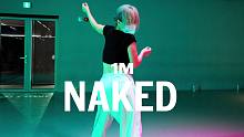【1M】JJ 编舞《Naked》