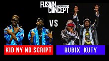 【Fusion Concept 2021决赛】Kid NY & NoScript VS Kuty &
