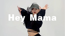 【糖糖翻跳】Hey mama（街头女战士noze编舞）