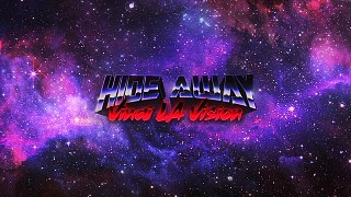Hide Away - VINAI&LA Vision