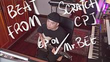 制作Vlog. Ep01｜Beat from Scratch with Mr. BEE