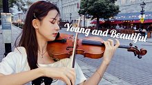 【Abby生日作】"北美巴黎"街边演奏改编版《Young and Beautiful》Lana De