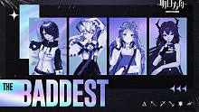 【明日方舟/填词】THE BADDEST 一首歌带你看完方舟强者编年史，势不可挡，看我炫耀！