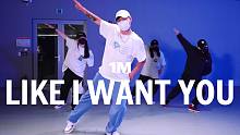 【1M】Kyo 编舞《Like I Want You》