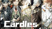 【光与夜之恋】《Cardles》“这一刻，我的世界是如此明亮。”