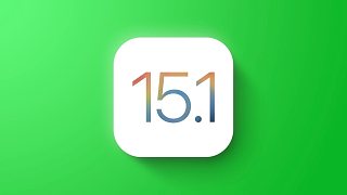 苹果发布iOS15.1正式版