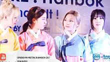 【GFriend】170407 Beauty of K-Attire Hanbok