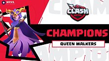 Queen walkers登顶Clash MSTRS，斩获2022年全球锦标赛银票，决赛20刀全记录