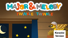 Major & Melody「Twinkle Twinkle (Karaoke Version)」