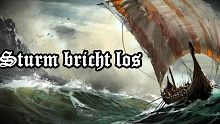 【德国民歌】Sturm bricht los 衝破暴風 (中德字幕)