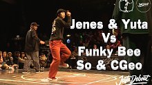 【新一代风神腿+日本Taco】Jenes & Yuta Vs Funky Bee/So & CGeo