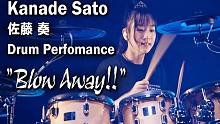 Kanade Sato - "Blow Away" - Drum Playthrough