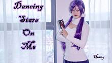 【Honey】Dancing Stars On Me（HB To Nozomi）