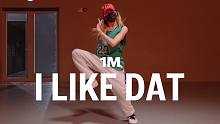 【1M】Isabelle 编舞《I Like Dat》