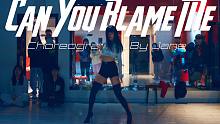 【CUBE舞室】紧张编舞作品《Can You Blame Me》