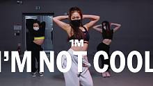 【1M】Jane Kim 编舞《I'm Not Cool》