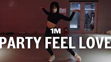 【1M基础】Youjin Kim 编舞《Party, Feel, Love》