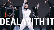 【1M】Jiwon Jung 编舞《Deal With It》