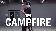 【1M】Kamel编舞《Campfire》