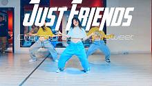 【CUBE舞室】王甜编舞作品《Just Friends》