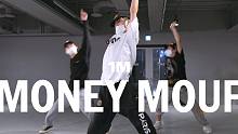 【1M】Yumeki 编舞《Money Mouf》