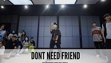 SINOSTAGE舞邦｜Hoha 编舞课堂视频 Dont Need Friend