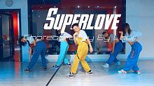 【CUBE舞室】小龙编舞作品《Superlove》