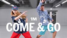 【1M】Kyo 编舞《Come & Go》