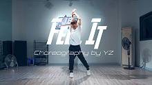 【CUBE舞室】YZ编舞作品《Feel It》