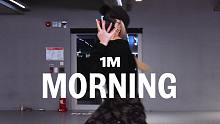 【1M】Isabelle编舞《Morning》