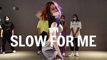 【1M】Debby 编舞《Slow For Me》