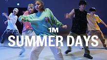 【1M】Yoojung Lee 编舞《Summer Days》